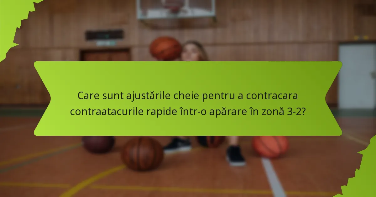 Când ar trebui schimbate aliniamentele într-o apărare în zonă 3-2?