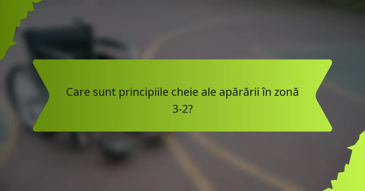 Cum să poziționezi jucătorii eficient într-o apărare în zonă 3-2?