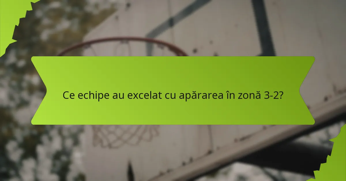 Care sunt câteva exemple istorice ale apărării în zonă 3-2?
