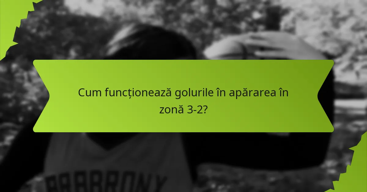 Care sunt metodele eficiente pentru anticiparea jocurilor împotriva unei apărări în zonă 3-2?