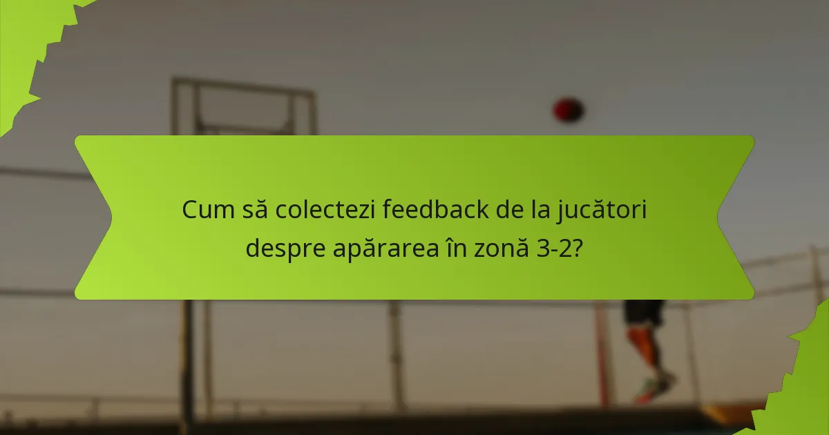 Care sunt tacticile avansate pentru optimizarea apărării în zonă 3-2?